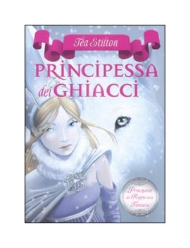 PRINCIPESSA DEI GHIACCI. PRINCIPESSE DEL