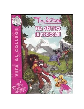 TEA SISTERS IN PERICOLO!