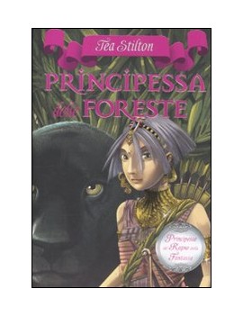 PRINCIPESSA DELLE FORESTE