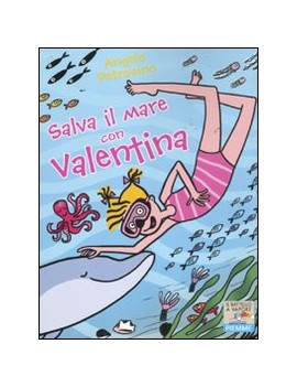 SALVA IL MARE CON VALENTINA