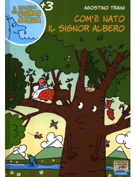 COM'? NATO IL SIGNOR ALBERO