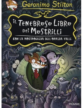 TENEBROSO LIBRO DEI MOSTRILLI. CON LA MO