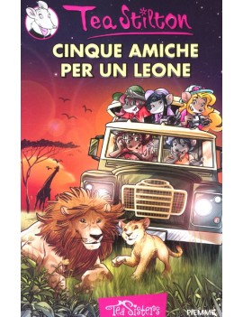 CINQUE AMICHE PER UN LEONE