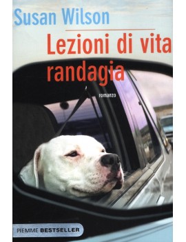 LEZIONI DI VITA RANDAGIA