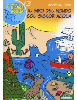 GIRO DEL MONDO COL SIGNOR ACQUA (IL)