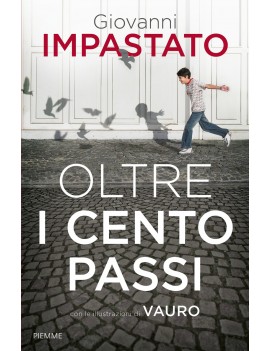 OLTRE I CENTO PASSI