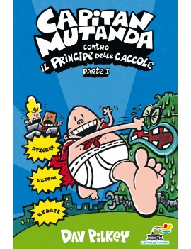 CAPITAN MUTANDA CONTRO IL PRINCIPE DELLE