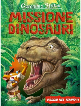 VIAGGIO NEL TEMPO 11. MISSIONE DINOSAURI