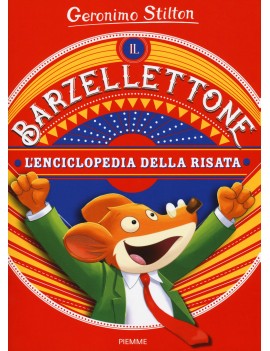 BARZELLETTONE. L'ENCICLOPEDIA DELLA RISA