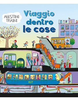 VIAGGIO DENTRO LE COSE. EDIZ. A COLORI