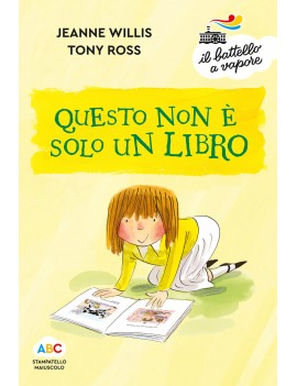 QUESTO NON È SOLO UN LIBRO. EDIZ. A COLO