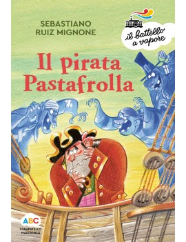 PIRATA PASTAFROLLA. EDIZ. A COLORI (IL)