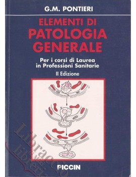 ELEMENTI DI PATOLOGIA GENERALE