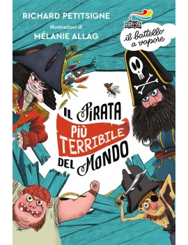 PIRATA PI? TERRIBILE DEL MONDO. EDIZ. A