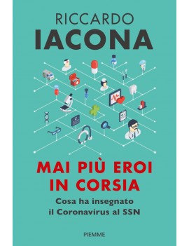 MAI PIÙ EROI IN CORSIA. COSA HA INSEGNAT