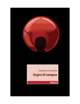 SOGNI DI SANGUE