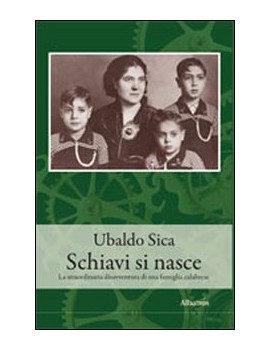 SCHIAVI SI NASCE. LA STRAORDINARIA DISAV