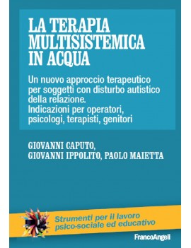 LA TERAPIA MULTISISTEMICA IN ACQUA