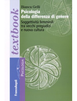 PSICOLOGIA DELLA DIFFERENZA DI GENERE