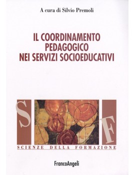 IL COORDINAMENTO PEDAGOGICO NEI SERVIZI