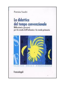 LA DIDATTICA DEL TEMPO CONVENZIONALE