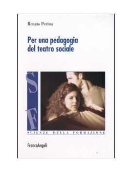 PER UNA PEDAGOGIA DEL TEATRO SOCIALE