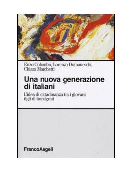 NUOVA GENERAZIONE DI ITALIANI. L'IDEA DI