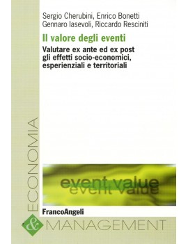 VALORE DEGLI EVENTI. VALUTARE EX ANTE ED