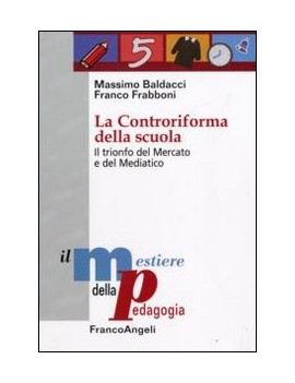 LA CONTRORIFORMA DELLA SCUOLA. IL TRIONF