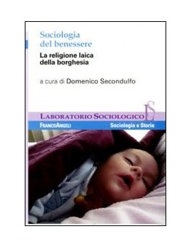 SOCIOLOGIA DEL BENESSERE. LA RELIGIONE L