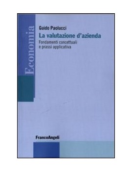 VALUTAZIONE D'AZIENDA. FONDAMENTI CONCET