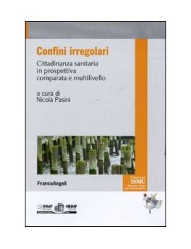 CONFINI IRREGOLARI. CITTADINANZA SANITAR