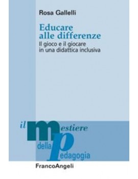 EDUCARE ALLE DIFFERENZE. IL GIOCO E IL