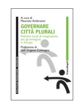 GOVERNARE CITTÀ PLURALI. POLITICHE LOCAL