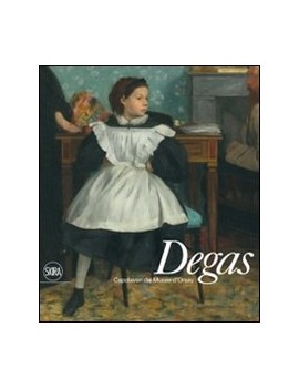 DEGAS. CAPOLAVORI DAL MUS?E D'ORSAY