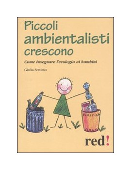 PICCOLI AMBIENTALISTI CRESCONO