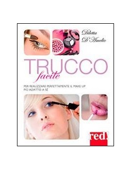 TRUCCO FACILE. PER REALIZZARE PERFETTAME