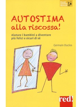 AUTOSTIMA ALLA RISCOSSA