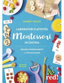 LABORATORI E ATTIVITÀ MONTESSORI IN CUCI