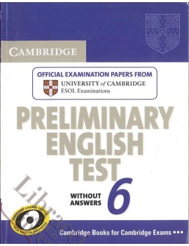 CAMBRIDGE PRELIMINARY ENGLISH TEST 6