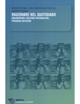 RAGIONARE NEL QUOTIDIANO. ARGOMENTARE VA