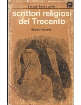 SCRITTORI RELIGIOSI DEL TRECENTO