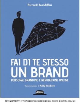 FAI DI TE STESSO UN BRAND personal brand