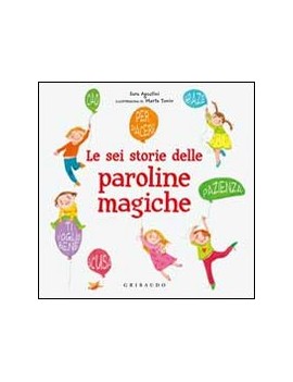 SEI STORIE DELLE PAROLINE MAGICHE (LE)