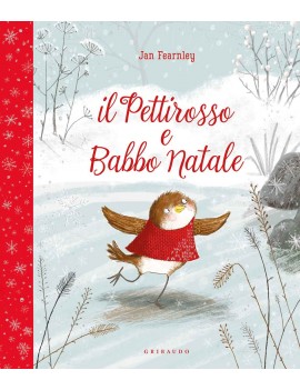 PETTIROSSO E BABBO NATALE. EDIZ. A COLOR