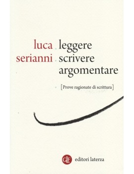 LEGGERE, SCRIVERE, ARGOMENTARE. prove