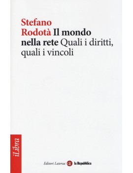 MONDO NELLA RETE. QUALI I DIRITTI QUALI