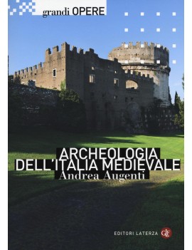 ARCHEOLOGIA DELL'ITALIA MEDIEVALE