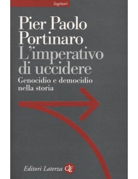 IMPERATIVO DI UCCIDERE. GENOCIDIO E DEMO