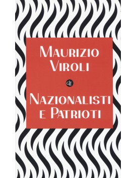 NAZIONALISTI E PATRIOTI